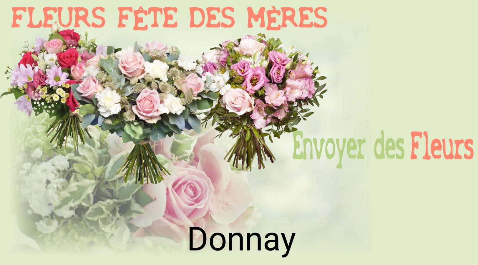 Bouquet de Fête des Mères livré à Donnay